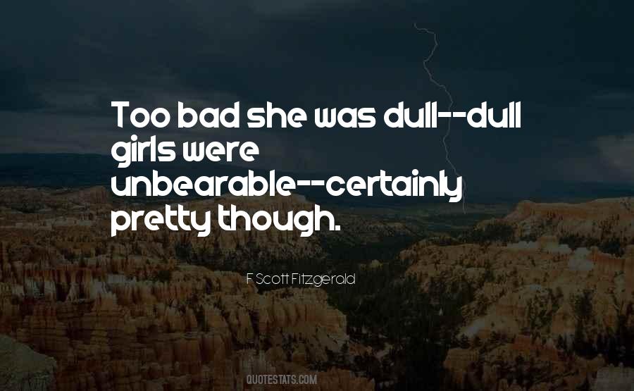 Quotes About Bad Girls #907333