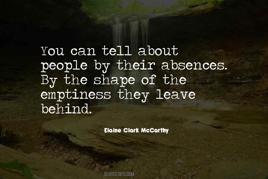 They Leave You Quotes #324751