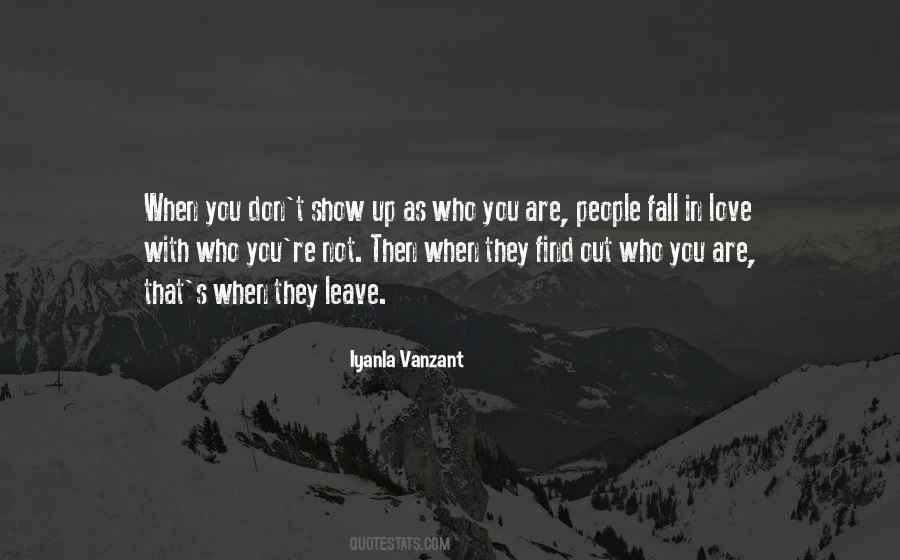 They Leave You Quotes #334789