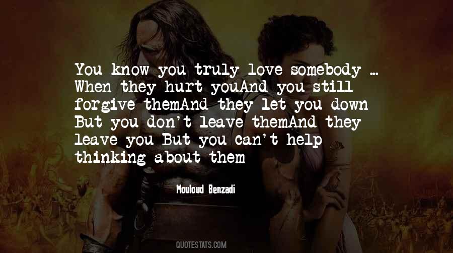 They Leave You Quotes #922747