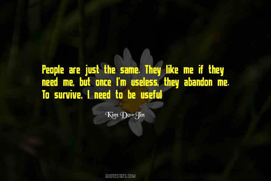 They Like Me Quotes #384134