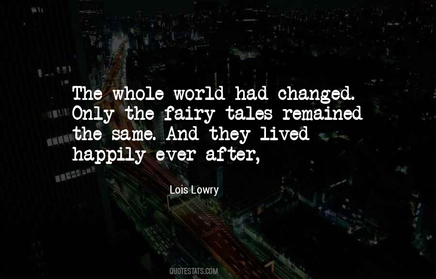 They Lived Happily Ever After Quotes #1343273