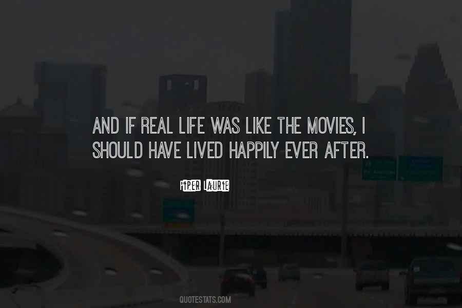 They Lived Happily Ever After Quotes #1412579