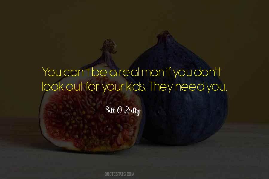 They Need You Quotes #1649487