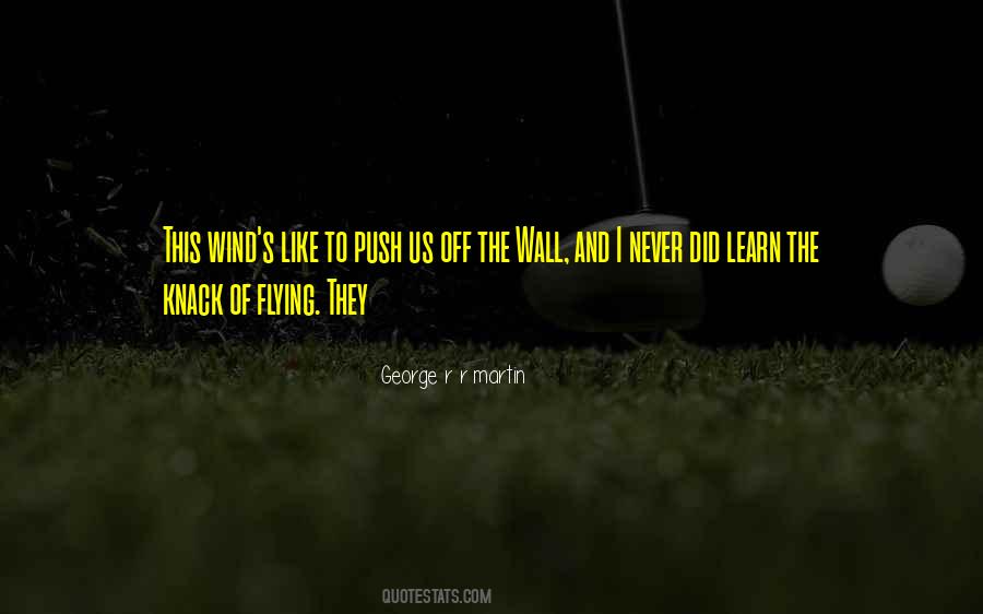They Never Learn Quotes #881726