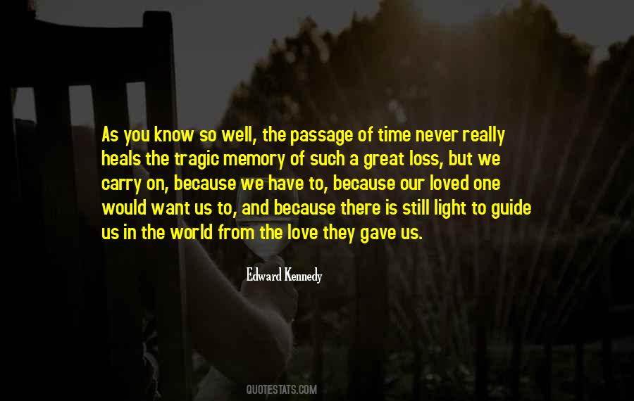 They Never Loved Us Quotes #1396859