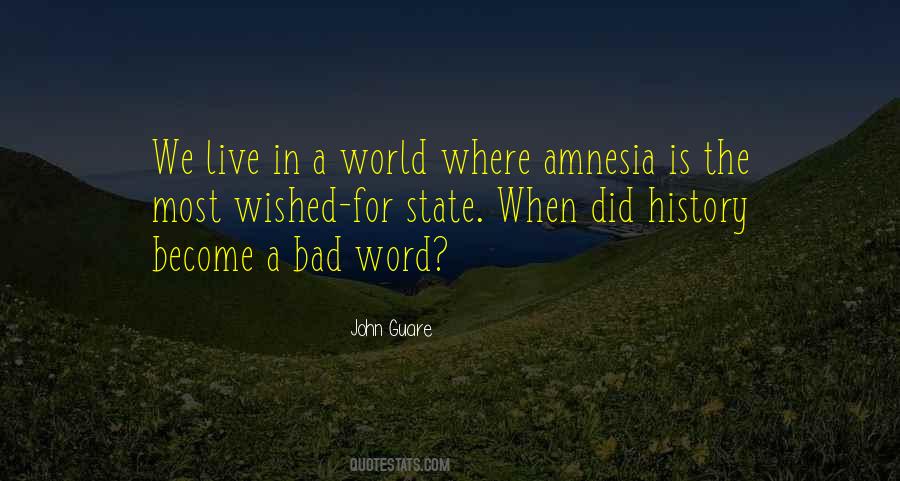 Quotes About Bad In The World #147491