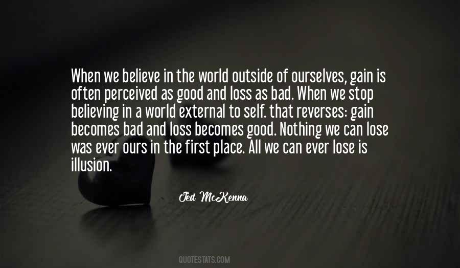 Quotes About Bad In The World #269532