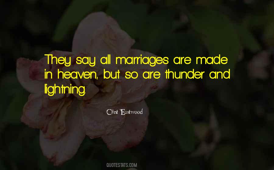 They Say Marriage Quotes #424546