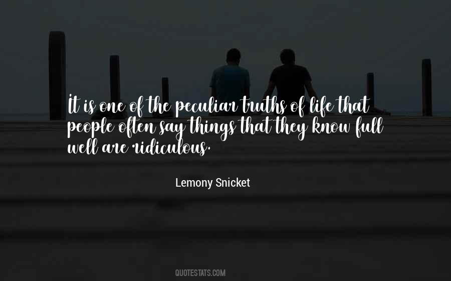 They Say That Life Quotes #38601