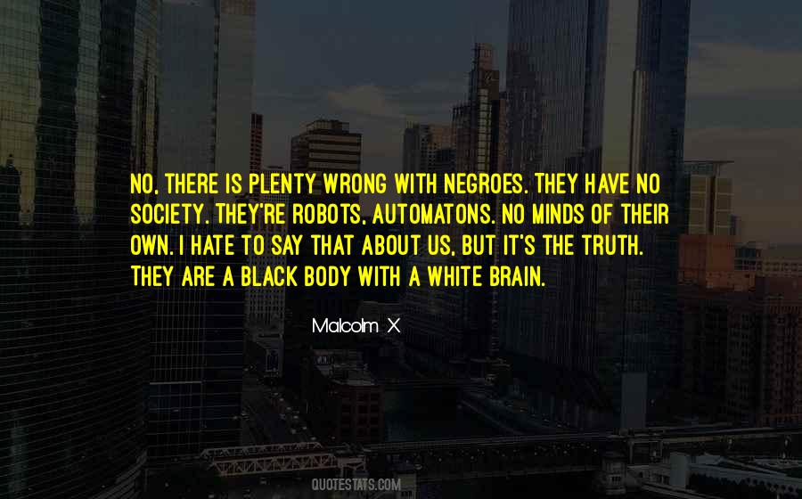 They Say That Quotes #23596 They Say That Quotes #23596