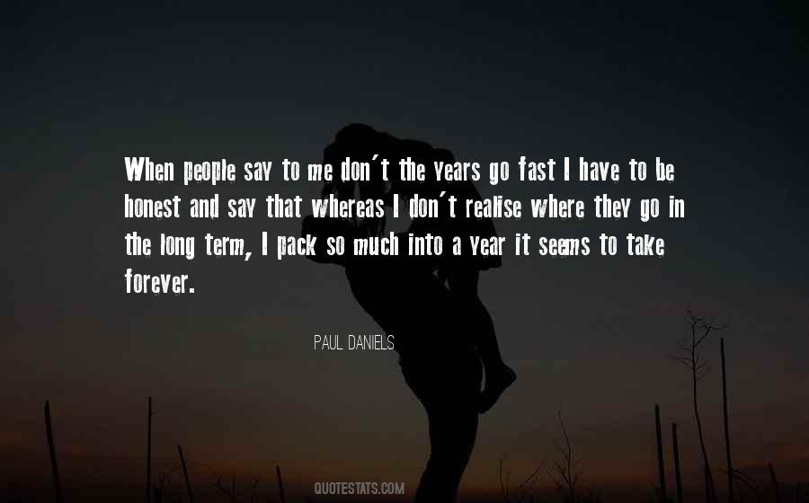 They Say That Quotes #27367 They Say That Quotes #27367