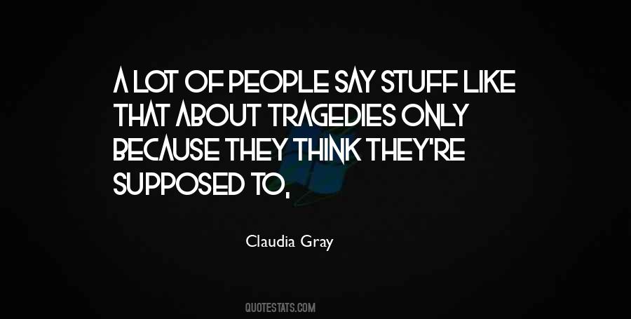They Say That Quotes #5139 They Say That Quotes #5139
