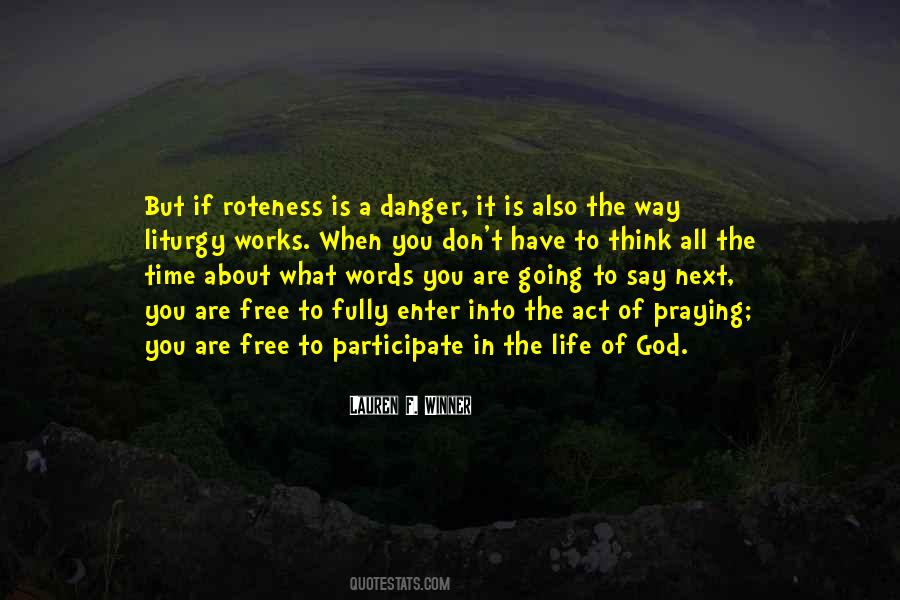 They Say The Best Things In Life Are Free Quotes #1745083