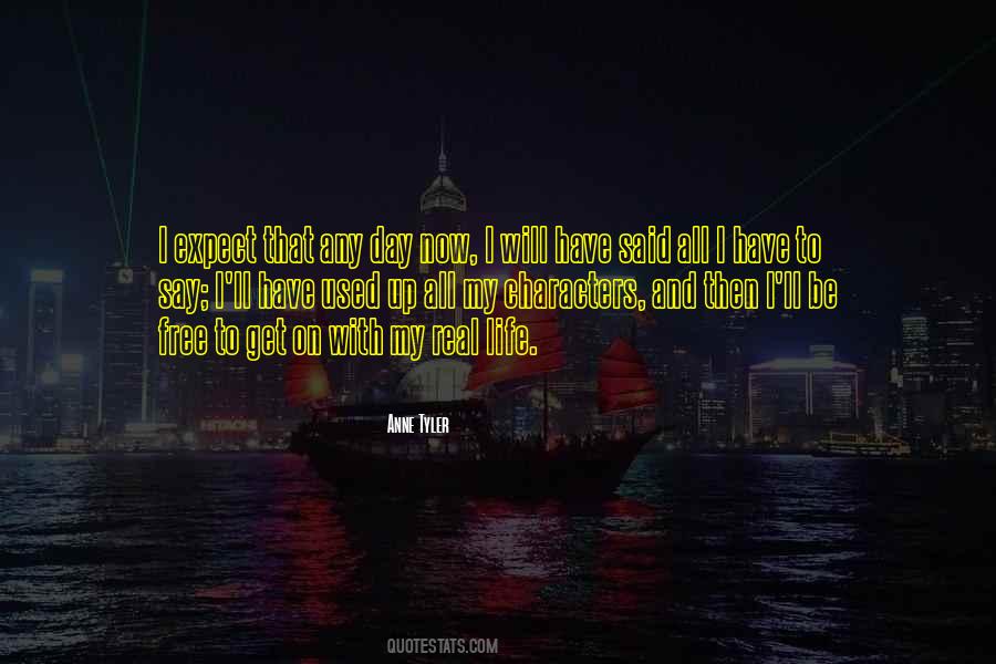 They Say The Best Things In Life Are Free Quotes #503437