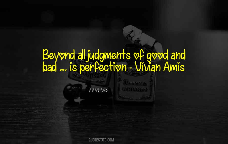 Quotes About Bad Judgement #326414