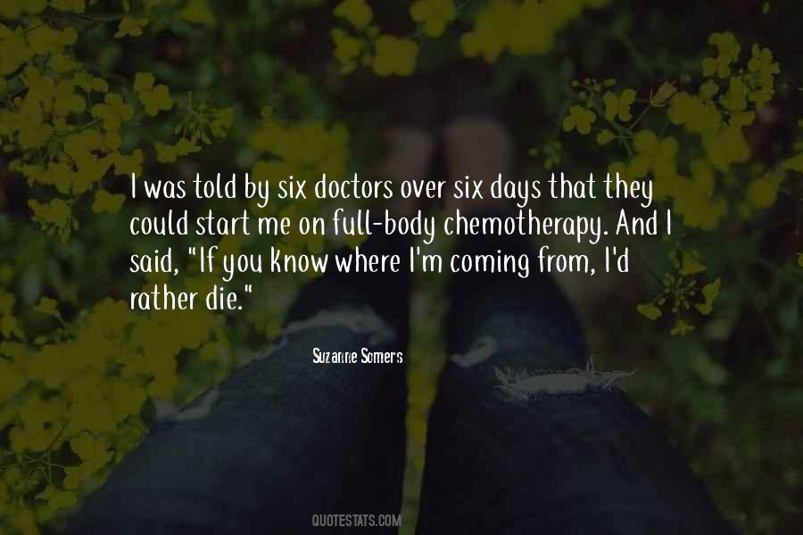 They Told Me Quotes #203161 They Told Me Quotes #203161