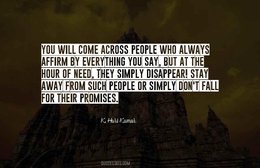 They Will Come Quotes #52581