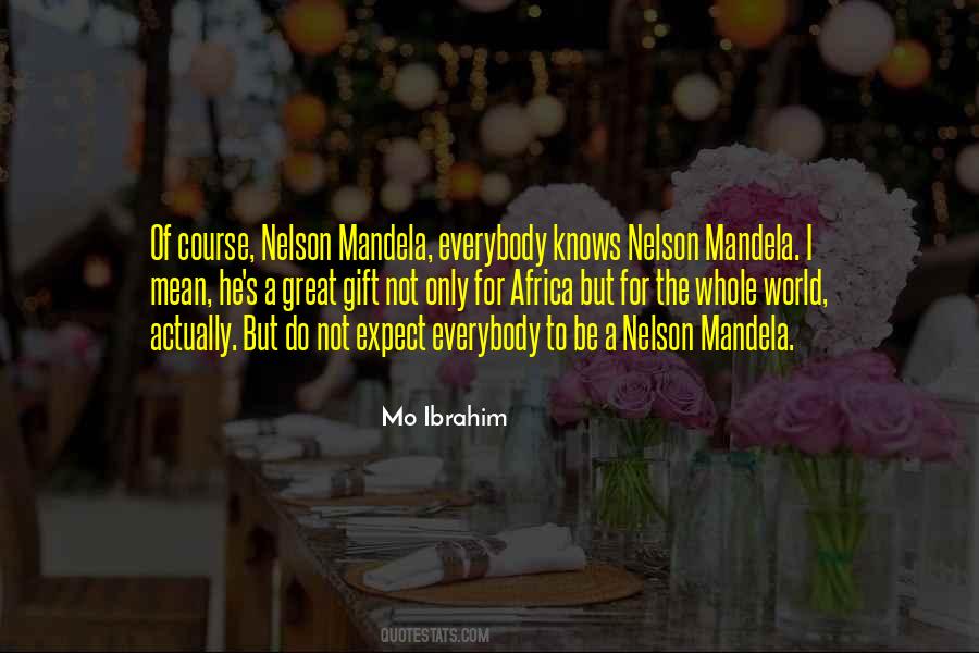 Quotes About Nelson Mandela #1826001