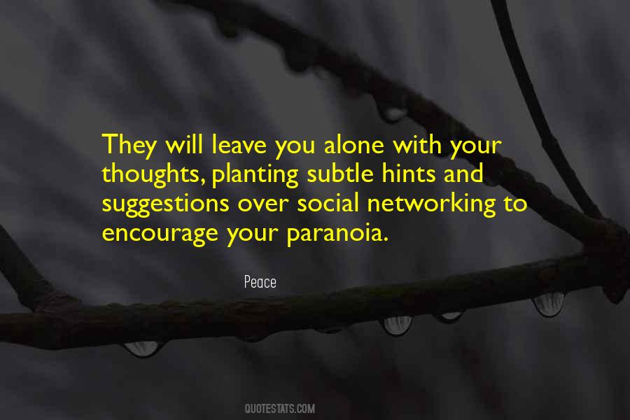 They Will Leave You Quotes #1833212