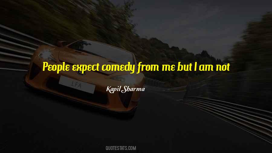 Quotes About Kapil Sharma #947171