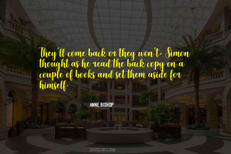 They'll Come Back Quotes #47035