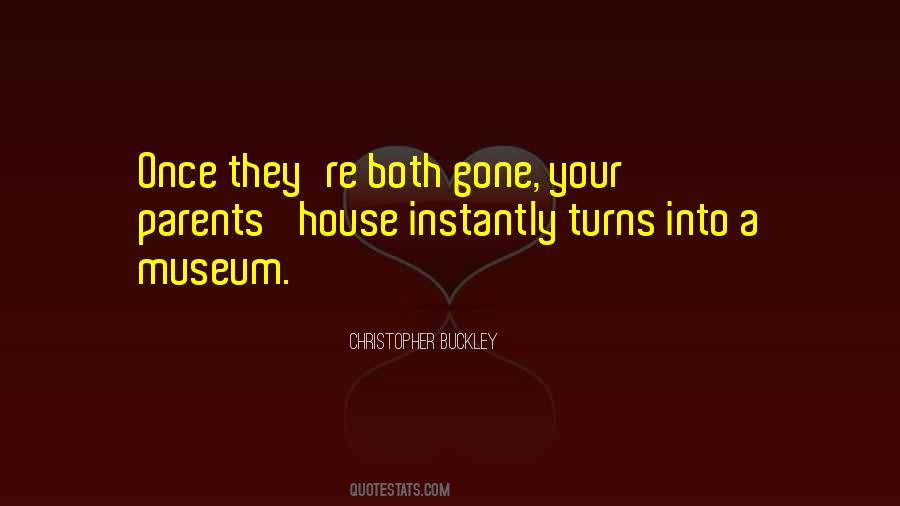 They're Gone Quotes #285447