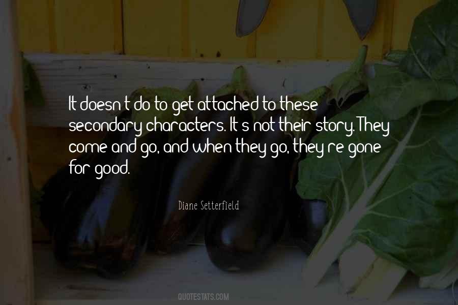 They're Gone Quotes #574190