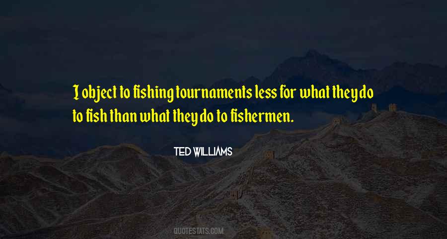 Quotes About Fish #1855936