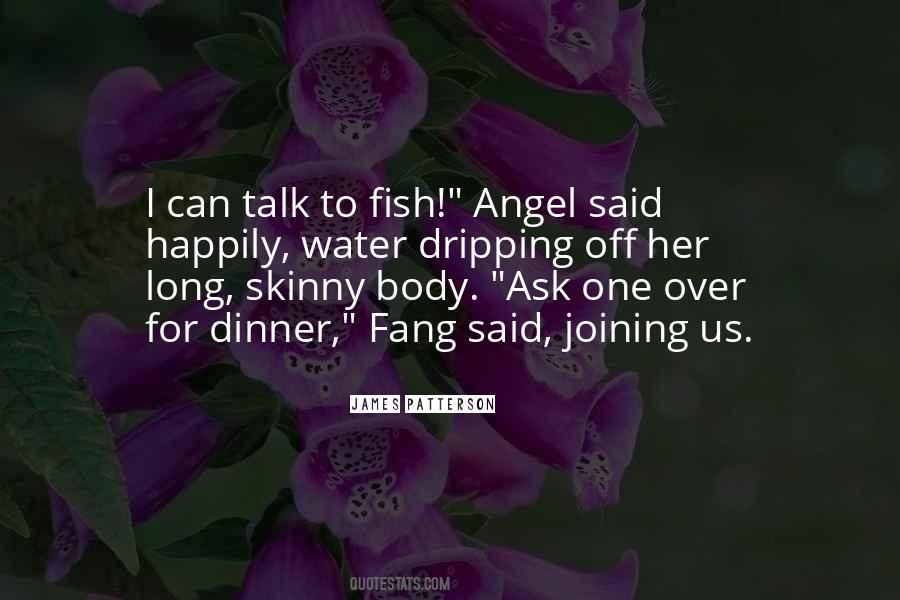 Quotes About Fish #1857641