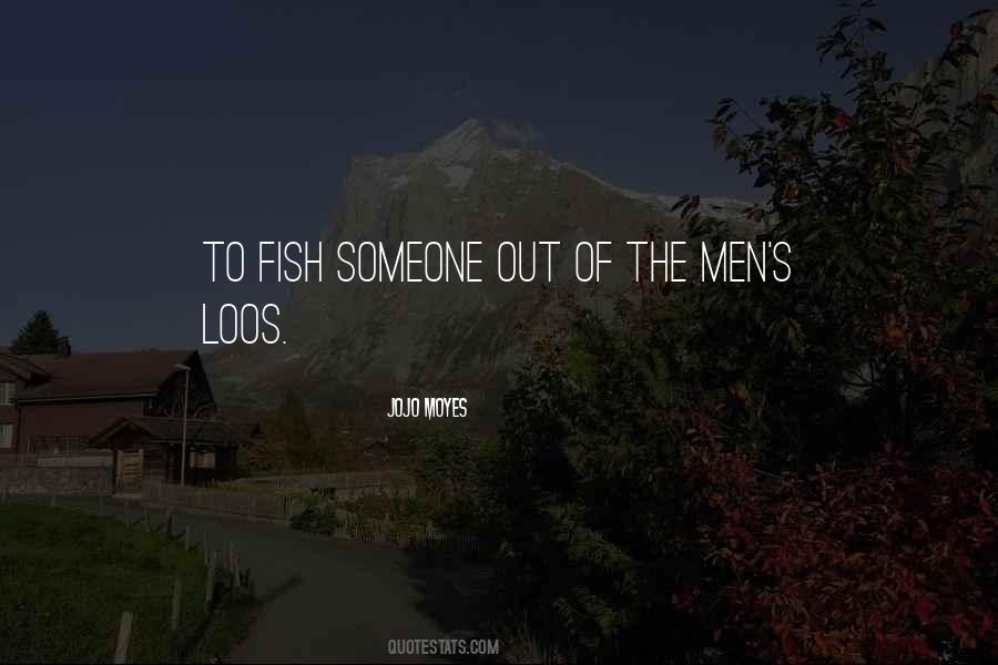 Quotes About Fish #588611