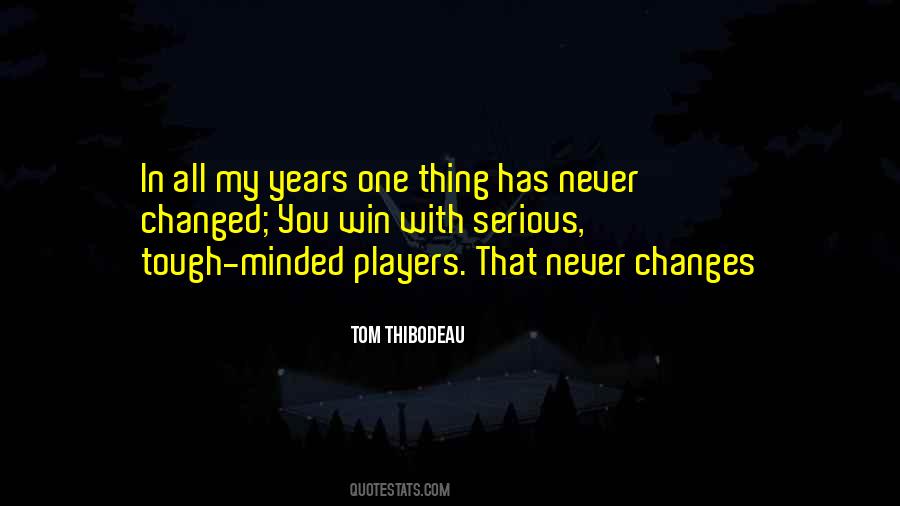 Thibodeau Quotes #1150701
