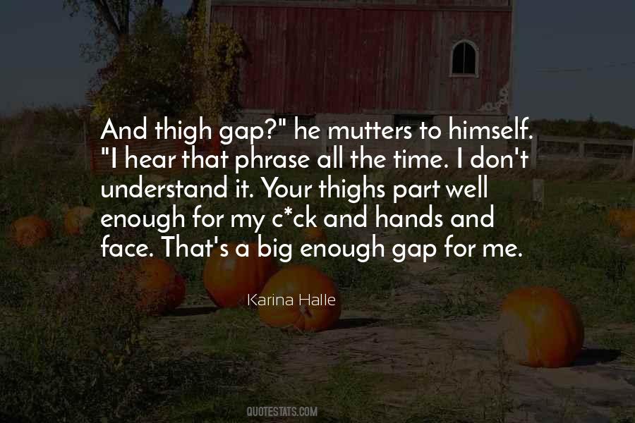 Thigh Gap Quotes #1025442