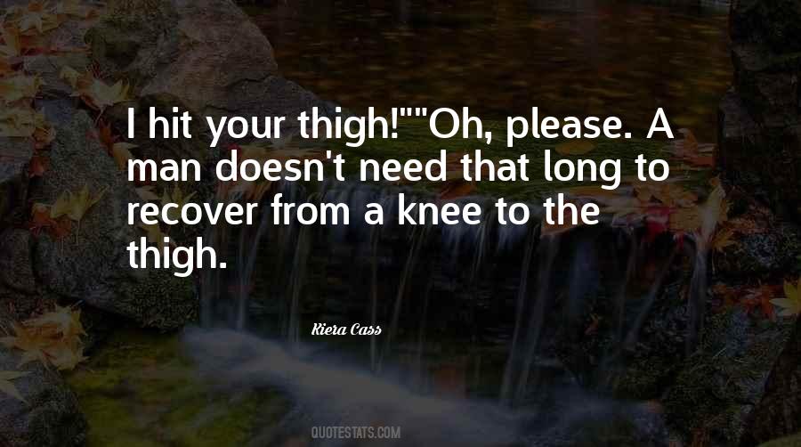 Thigh Quotes #228285