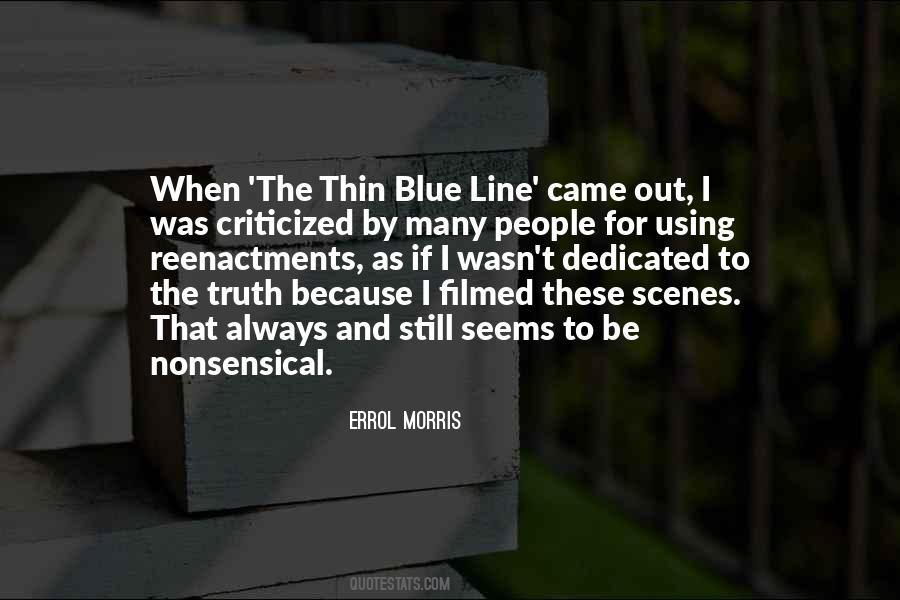 Thin Blue Line Quotes #190472