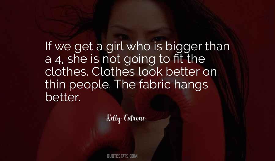 Thin Girl Quotes #1703096