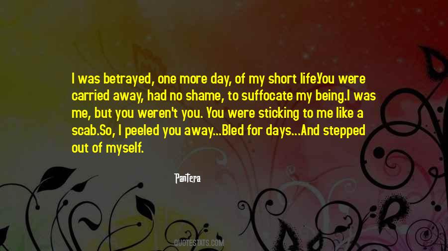 Quotes About Being Betrayed #904893