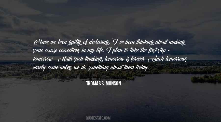 Quotes About Thomas S Monson #353425