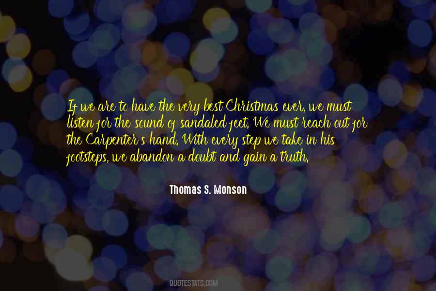 Quotes About Thomas S Monson #358870