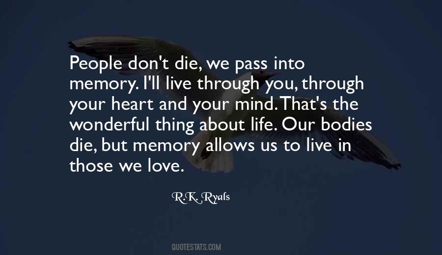 Thing About Life Quotes #1826934
