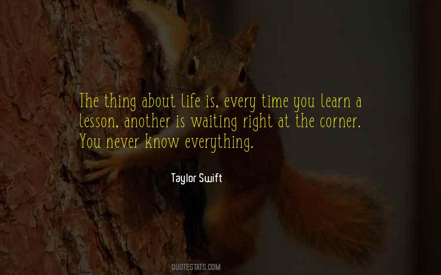 Thing About Life Quotes #585573