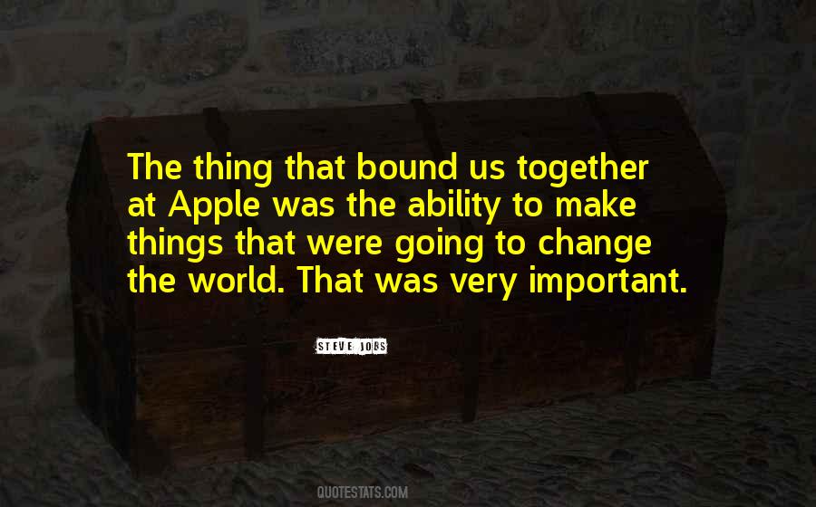 Thing Change Quotes #11153