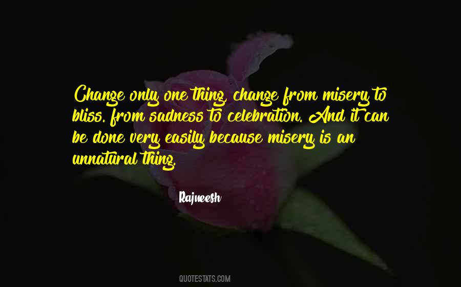 Thing Change Quotes #339415