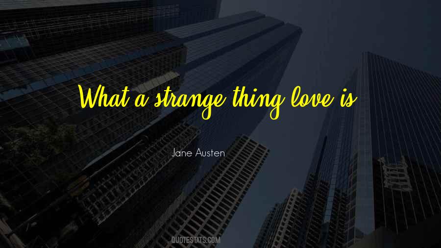 Thing Love Quotes #905119