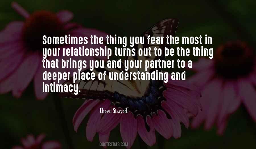 Thing You Fear Quotes #533896