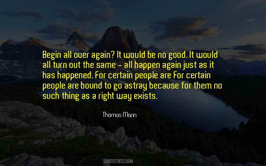 Things Are Bound To Happen Quotes #300340
