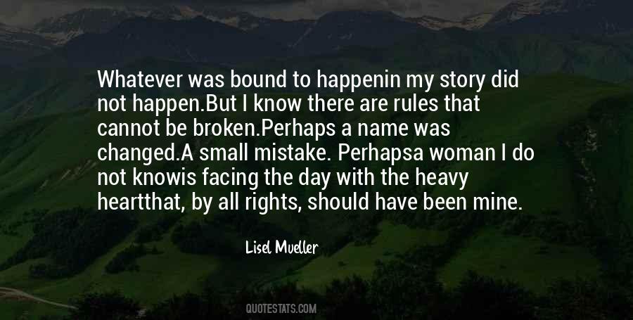 Things Are Bound To Happen Quotes #502989