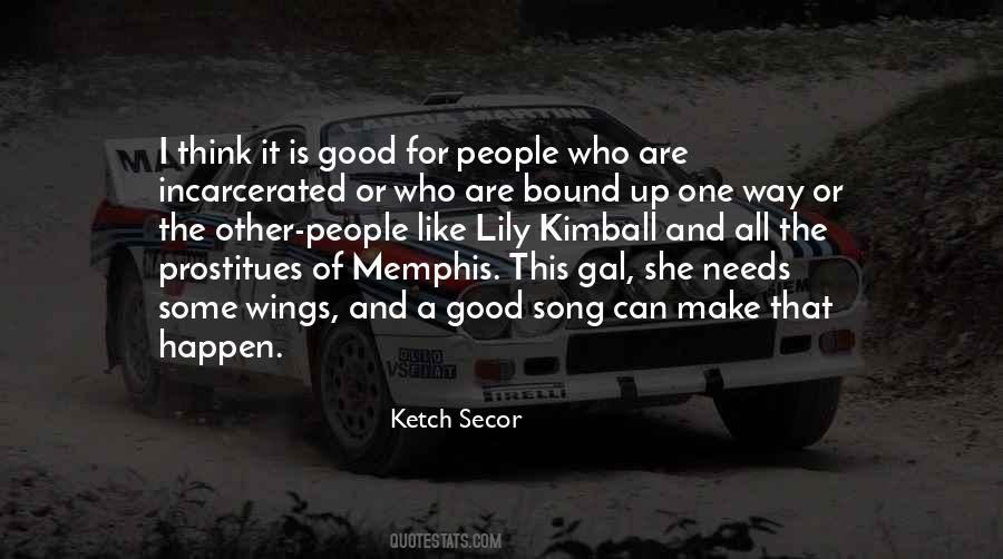 Things Are Bound To Happen Quotes #745595