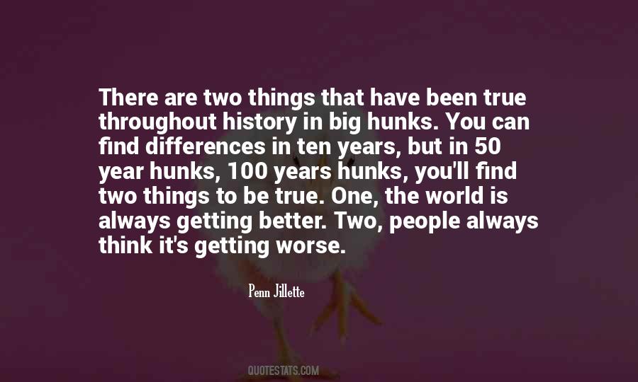 Things Are Getting Better Quotes #608810