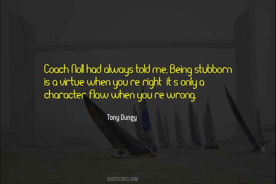 Quotes About Tony Dungy #108976